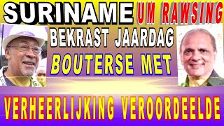 SURINAME Sunil OemRawSingh bekrast verjaardag Bouterse NDP met Column verkiezing 2025 SU NA ME 2024 [upl. by Novart]