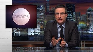 Opioids Last Week Tonight with John Oliver HBO [upl. by Hannala]