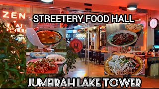 Streetery Food Hall at Jumeirah Lake Towers [upl. by Ainivad995]