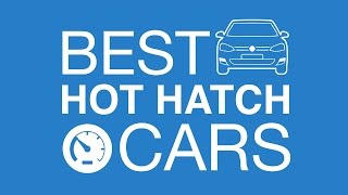 Top 5 Best Hot Hatches [upl. by Neils141]