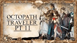 【Vtuber】A JORNADA NOS AGUARDA【OCTOPATH TRAVELER】 [upl. by Namia388]