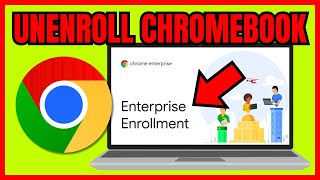 How To UNENROLL Chromebook From Enterprise Enrollment FULL GUIDE 2024 [upl. by Einneg121]