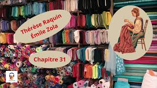 Thérèse Raquin  Émile Zola  Chapitre 31  Livre Audio Gratuit [upl. by Nepean]