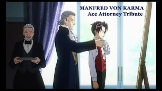 Manfred Von Karma quotI fight for Justicequot [upl. by Chyou]