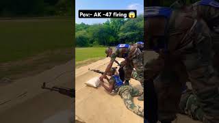 Pov  AK 47 Firing 🔥🔥😱😱 commando training army cammando ak47firing armylover [upl. by Yruama556]