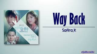 SafiraK – Way Back Doctor John OST Part 1 RomEng Lyric [upl. by Nollahp]