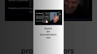 Buyers are procrastinators too buyers procrastinating [upl. by Mozes382]