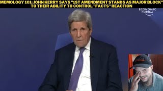 Memology 101 John Kerry quot1st Amendment Stands As Major Blockquot To Ability To Control Facts Reaction [upl. by Nahtanoy870]