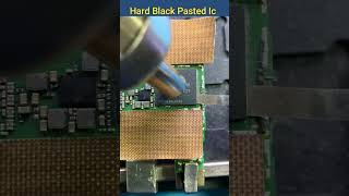 Hard Black Pasted Ic technology mobilerepair [upl. by Mair]