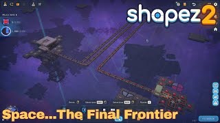 Totally Efficient Space Platforms  Shapez 2  Ep4 [upl. by Sonnie866]