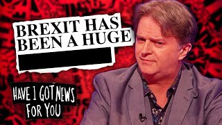 HIGNFY vs Brexit  Have I Got News For You [upl. by Nannek]