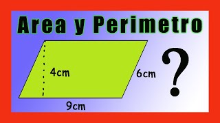 ✅👉 Area y perimetro de un Paralelogramo [upl. by Titus]