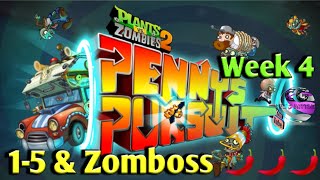 Pennys Pursuit Week 4 🌶🌶🌶 15 amp Zomboss PVZ 2 [upl. by Suertemed]