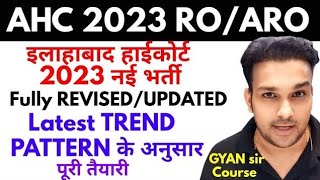 Allahabad Highcourt AHC 2023 VACANCY RO ARO APS notification  complete preparation gyansir course [upl. by Mozelle]