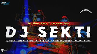 DJ SEKTI DENNY CAKNAN  OMBAK GEDE TAK SEBRANGI SLOW BASS X JARANAN DOR MBEROT •KIPLI ID [upl. by Philipson]