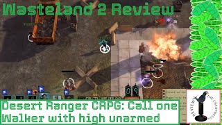 WASTELAND 2 Review Ep 69 [upl. by Gibson]