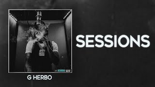 BEST ON YOUTUBE G Herbo  Sessions Instrumental Remake By LB8 [upl. by Zwiebel132]