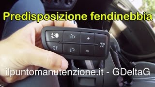 Controllo predisposizione fendinebbia anteriori Fiat Punto Evo 2012 [upl. by Orravan860]