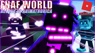 Roblox FNAF  Return To Animatronica  The Shadow Bros Have FINALLY Been Reunited Part 6 [upl. by Tammy871]