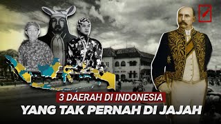 Bagaimana Mereka Lolos Dari Penjajahan Inilah Daerah di Indonesia Yang Tak Pernah di Jajah Belanda [upl. by Suissac274]