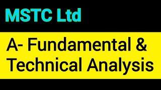 MSTC Ltd।। Metal Scrap Trade Corporation।। A Fundamental amp Technical Analysis [upl. by Anairt]