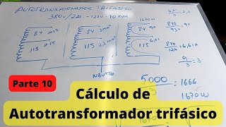 Autotransformador trifásico  EP178 [upl. by Medina]