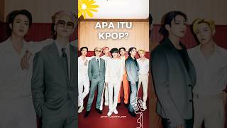 Apa Itu KPOP Entertainment [upl. by Ansell711]