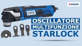 Oscillatore Multifunzione Starlock smeriglia leviga taglia raschia in spazi ridottissimi [upl. by Leeke]