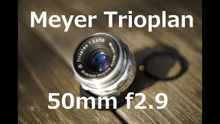 Meyer Trioplan 50mm f29 [upl. by Emily209]