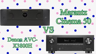 ￼Marantz Cinema 50 VS Denon AVCX3800H [upl. by Fannie798]