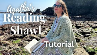 Reading Shawl Crochet Tutorial  Easy To Follow Crochet Pattern  Ophelia Talks Crochet [upl. by Maddocks]