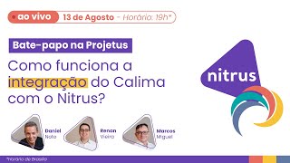 Como funciona a integração do Calima com o Nitrus [upl. by Edmea108]