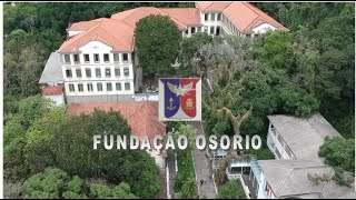 Vídeo Institucional Fundação Osorio  versão 2022 [upl. by Xena]