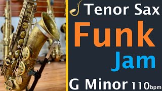 Tenor Saxophone Funk Backing Track Jam in G Minor  Improvisation [upl. by Marjie]