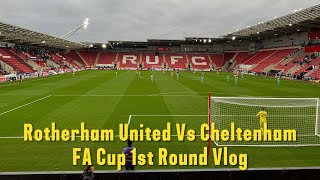 Rotherham United 13 Cheltenham Town Vlog  FA Cup 1st round [upl. by Aicenet]