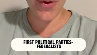 First Political Parties Federalists  APUSH in 1 MIN Daily [upl. by Manolo]