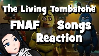 ✨ SO MANY DIFFERENT EMOTIONS 【FIVE NIGHTS AT FREDDYS SONGS BY THE LIVING TOMBSTONE REACTION】✨ [upl. by Benny]