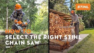 How to Select the Right STIHL Chain Saw  STIHL Tips [upl. by Brigham]