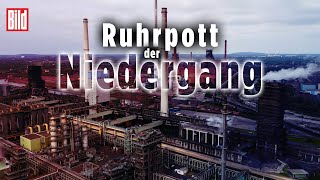 Abstieg Deutschland Der Zerfall des Ruhrpotts  BILD Reportage [upl. by Alikam929]