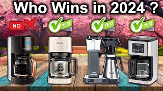 Top Best Drip Coffee Makers OF 2024 Tested And Reviewed Don’t Buy One Before Watching This [upl. by Ranitta]