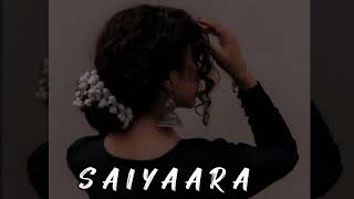 saiyaara slowed reverb song [upl. by Brina708]