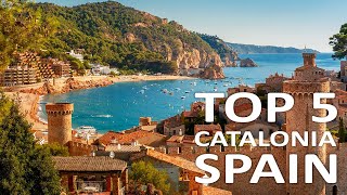 5 Best Places You Should Visit in Catalonia Spain 4K Travel Guide [upl. by Quinlan]