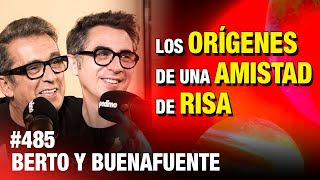 Los Orígenes de Una Amistad de Risa Berto y Buenafuente  ESDLB cap485 [upl. by Slen]