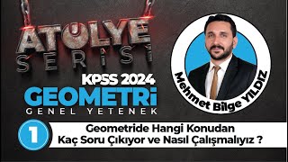 1  KPSS Geometride Hangi Konudan Kaç Soru Çıkıyor ve Nasıl Çalışmalıyız [upl. by Ykroc651]