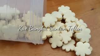 Kue Bangkit Santan TeflonquotEps 14 [upl. by Neesay887]