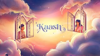 Keethan  Kaash ft Anmol Sharma [upl. by Hebert]