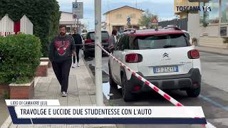 20240919 LIDO DI CAMAIORE LU  TRAVOLGE E UCCIDE DUE STUDENTESSE CON LAUTO [upl. by Enutrof]