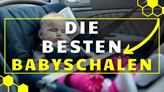 Babyschale TEST 2024  Die 3 besten Babyschalen im großen VERGLEICH [upl. by Alletneuq]