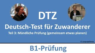 Deutsch lernen B1Prüfung DTZ  mündliche Prüfung  gemeinsam etwas planen [upl. by Ttevi952]