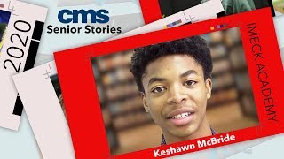 CMS Senior Stories Keshawn McBride iMeck Academy [upl. by Ohs]